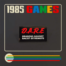 D.A.R.E Enamel Pin | Dragons Against Racist Extremists