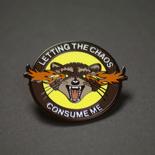 Chaos Enamel Pin | Letting the Chaos Consume Me Pin